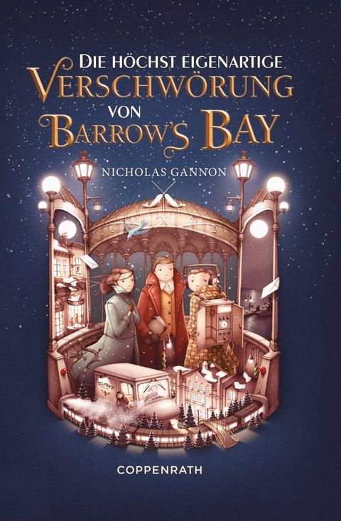 Die h&ouml;chst eigenartige Verschw&ouml;rung von Barrow's Bay(Kobo/電子書)