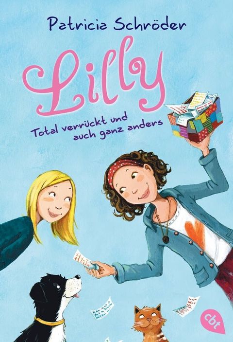 Lilly - Total verrückt und auch ganz anders(Kobo/電子書)