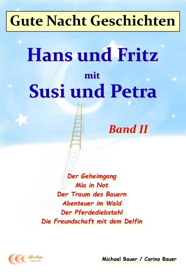  Gute-Nacht-Geschichten: Hans und Fritz mit Susi und Petra - Band II(Kobo/電子書)