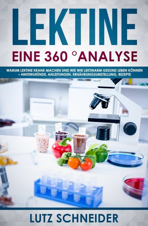 Lektine - Eine 360° Analyse(Kobo/電子書)