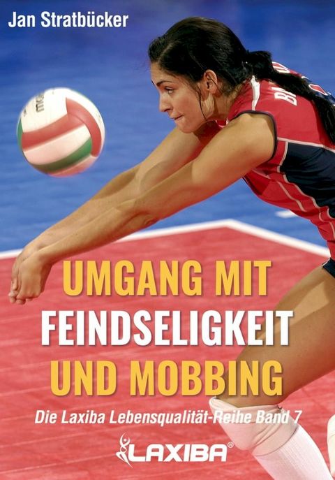 Umgang mit Feindseligkeit und Mobbing(Kobo/電子書)