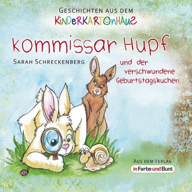  Kommissar Hüpf und der verschwundene Geburtstagskuchen(Kobo/電子書)