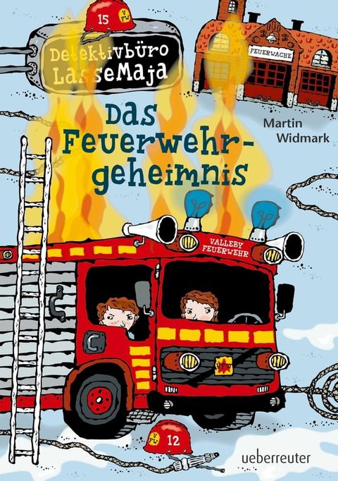 Detektivb&uuml;ro LasseMaja - Das Feuerwehrgeheimnis(Kobo/電子書)