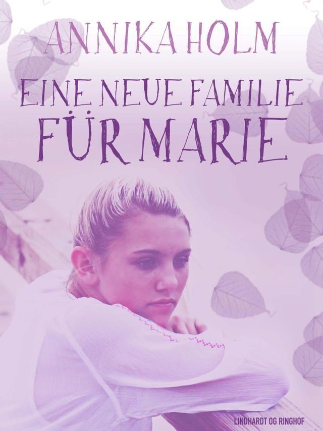  Eine neue Familie für Marie(Kobo/電子書)