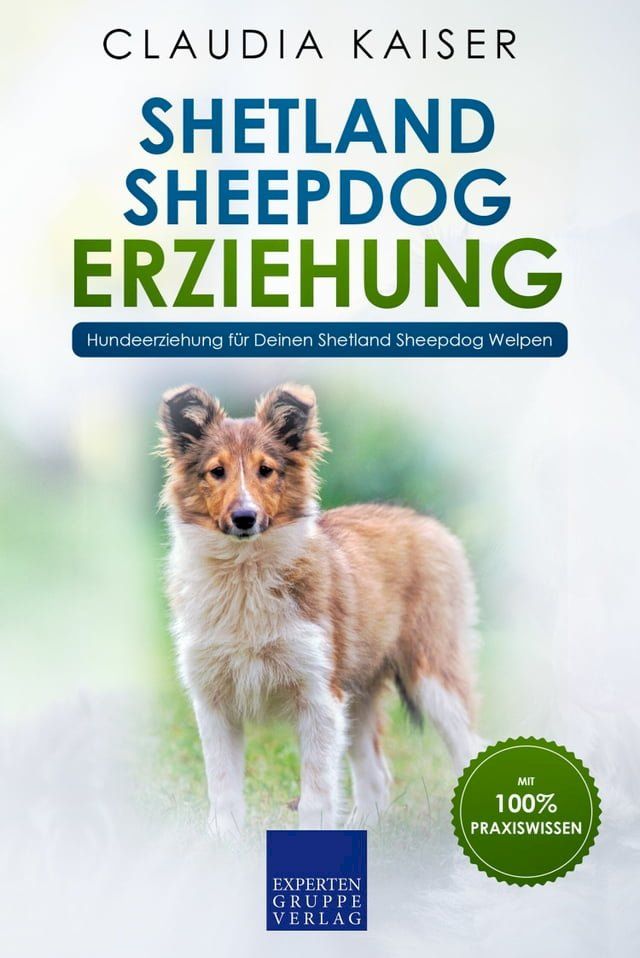  Shetland Sheepdog Erziehung(Kobo/電子書)