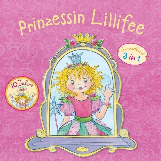  Prinzessin Lillifee Jubiläumsband(Kobo/電子書)