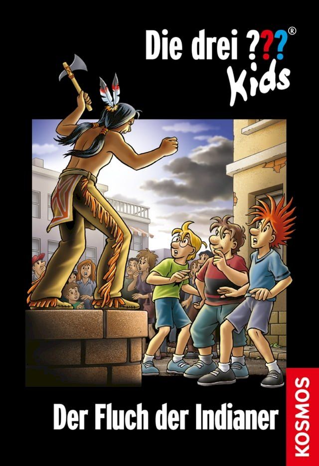  Die drei ??? Kids, 37, Fluch der Indianer (drei Fragezeichen Kids)(Kobo/電子書)