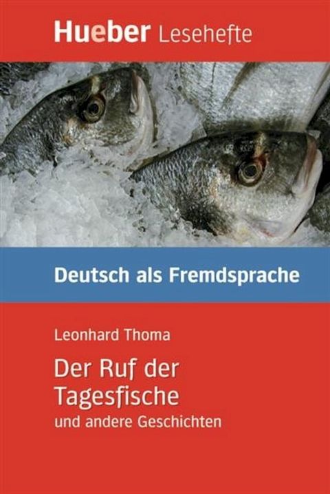 Der Ruf der Tagesfische und andere Geschichten(Kobo/電子書)