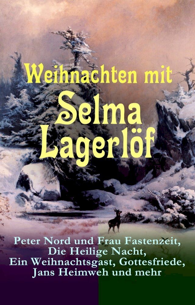  Weihnachten mit Selma Lagerl&ouml;f(Kobo/電子書)