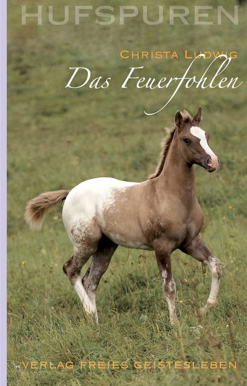 Hufspuren: Das Feuerfohlen(Kobo/電子書)