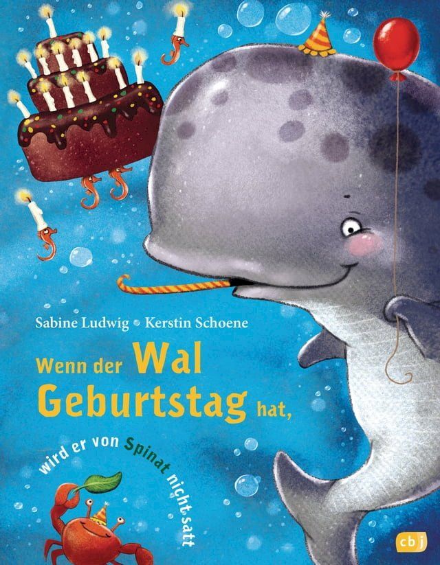  Wenn der Wal Geburtstag hat, wird er von Spinat nicht satt(Kobo/電子書)