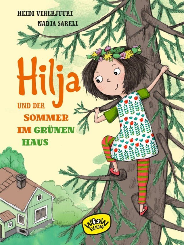  Hilja und der Sommer im grünen Haus(Kobo/電子書)