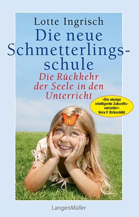 Die neue Schmetterlingsschule(Kobo/電子書)