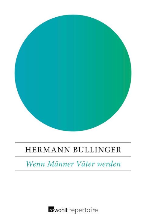 Wenn M&auml;nner V&auml;ter werden(Kobo/電子書)