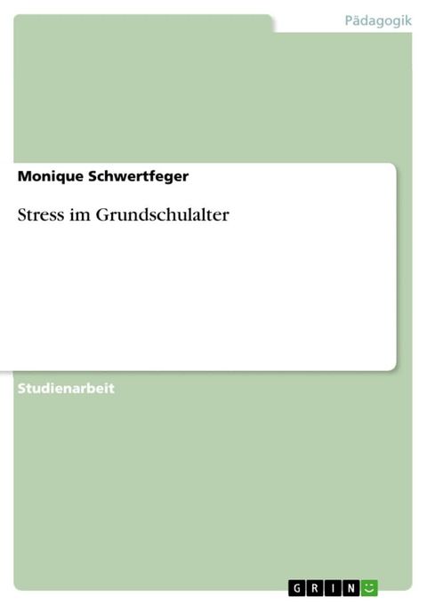 Stress im Grundschulalter(Kobo/電子書)