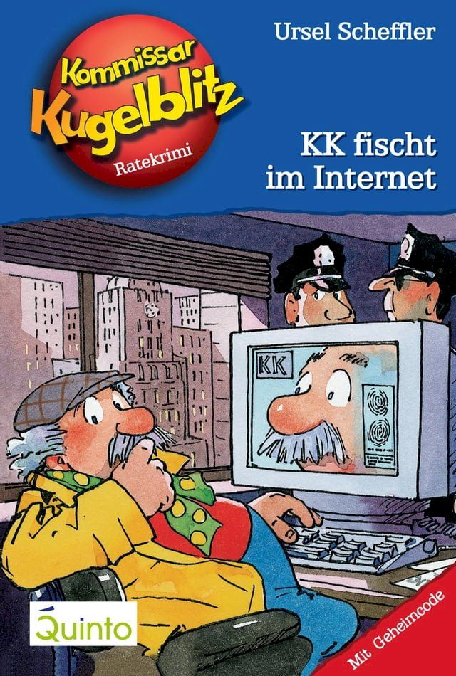  Kommissar Kugelblitz 17. KK fischt im Internet(Kobo/電子書)