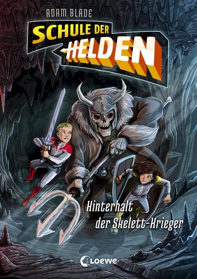  Schule der Helden (Band 4) - Hinterhalt der Skelett-Krieger(Kobo/電子書)