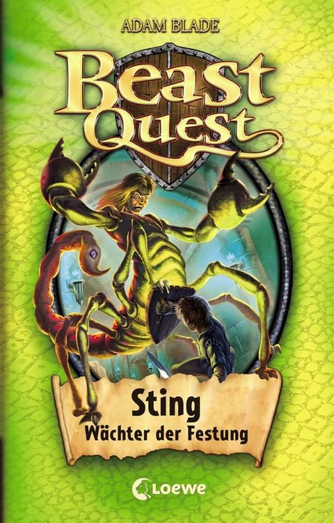 Beast Quest (Band 18) – Sting, Wächter der Festung(Kobo/電子書)