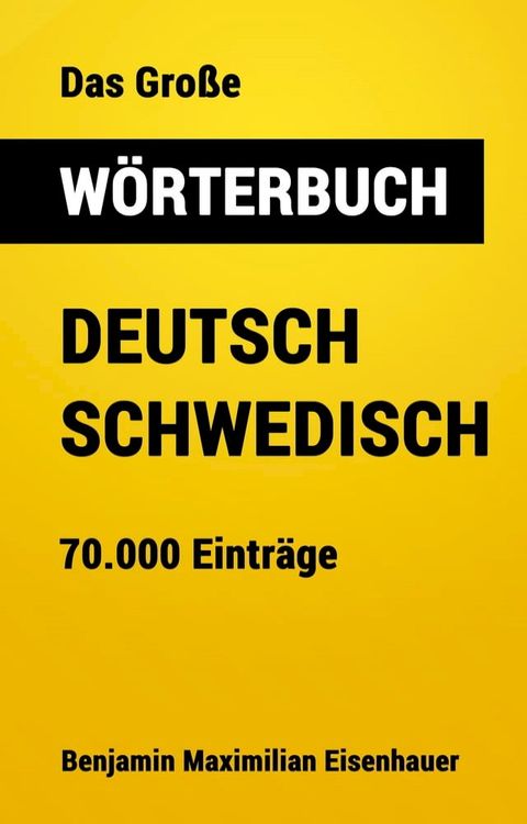 Das Gro&szlig;e W&ouml;rterbuch Deutsch - Schwedisch(Kobo/電子書)