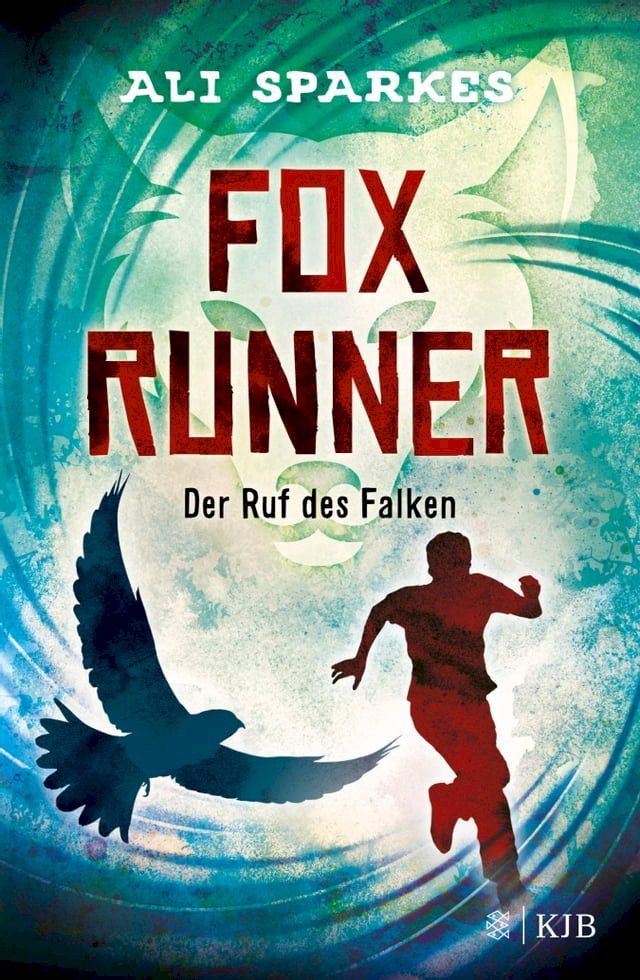  Fox Runner – Der Ruf des Falken(Kobo/電子書)