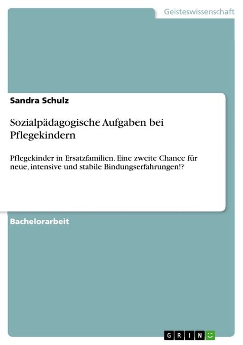 Sozialpädagogische Aufgaben bei Pflegekindern(Kobo/電子書)