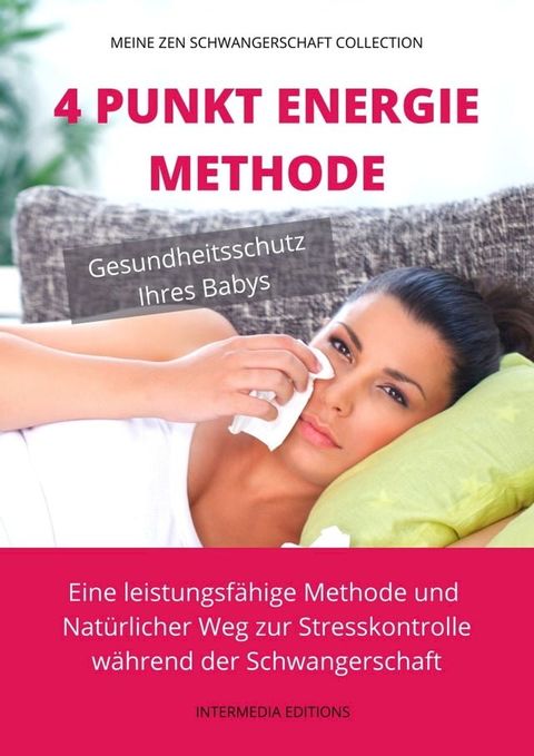 4 Punkt Energie Methode(Kobo/電子書)