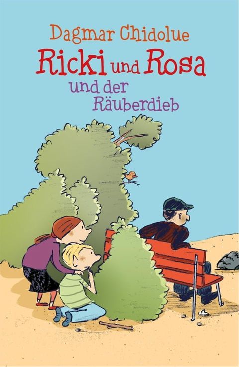 Ricki und Rosa und der Räuberdieb(Kobo/電子書)