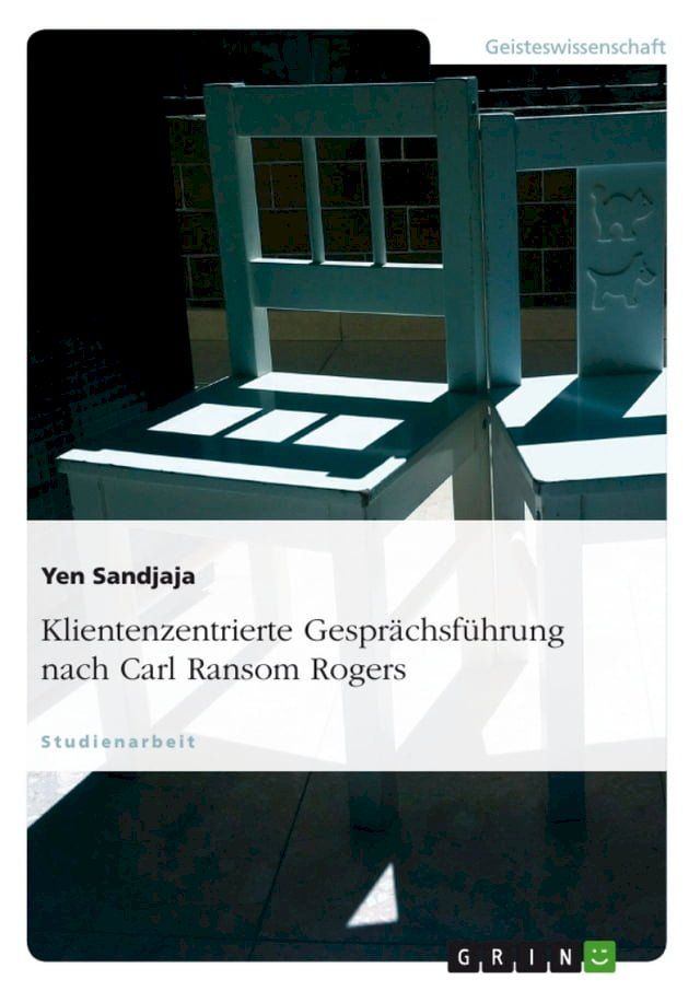  Klientenzentrierte Gesprächsführung nach Carl Ransom Rogers(Kobo/電子書)