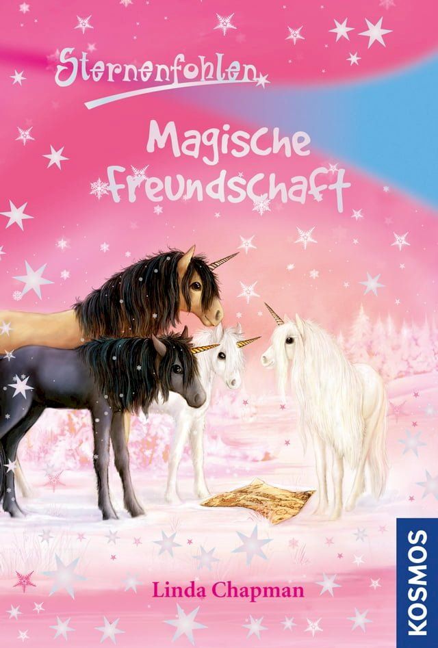  Sternenfohlen, 3, Magische Freundschaft(Kobo/電子書)