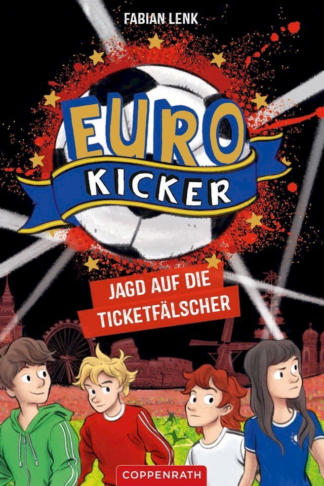  Die Euro-Kicker (Bd. 1)(Kobo/電子書)