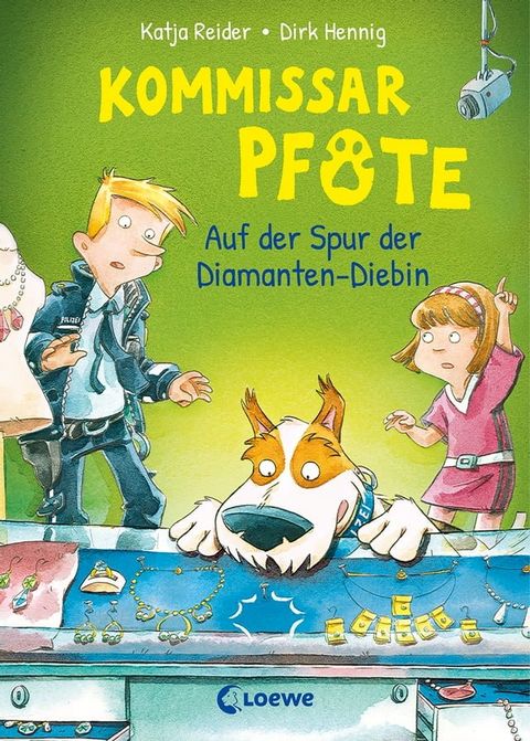 Kommissar Pfote (Band 2) - Auf der Spur der Diamanten-Diebin(Kobo/電子書)