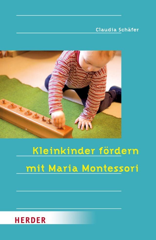  Kleinkinder fördern mit Maria Montessori(Kobo/電子書)