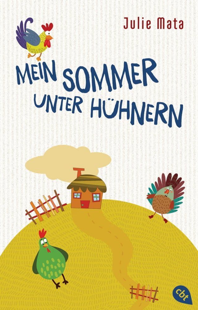  Mein Sommer unter Hühnern(Kobo/電子書)