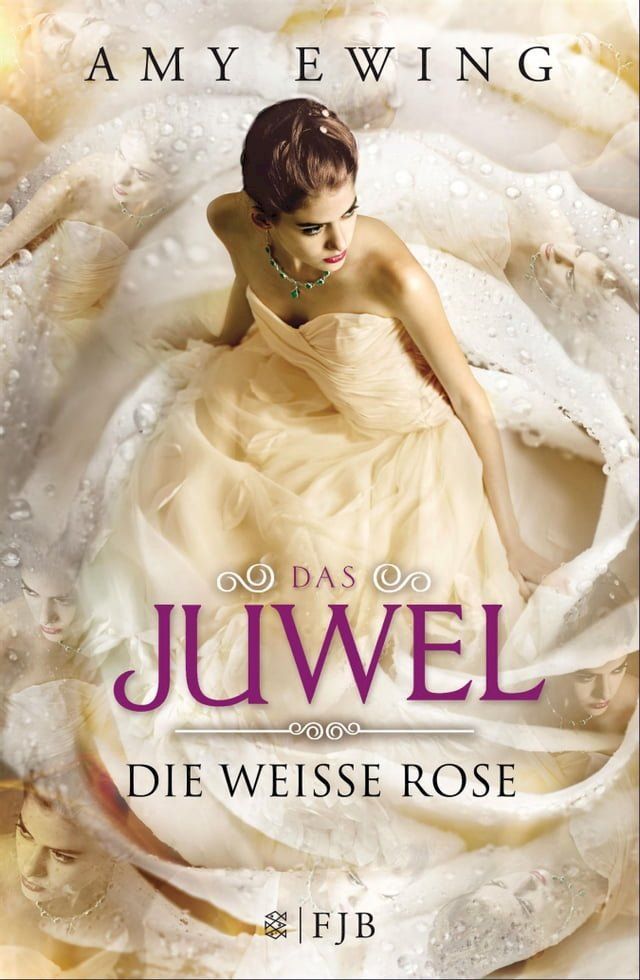  Das Juwel - Die Weiße Rose(Kobo/電子書)