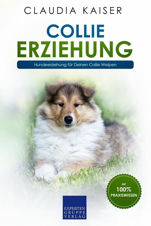  Collie Erziehung(Kobo/電子書)