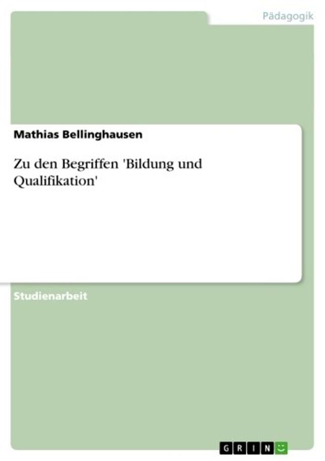  Zu den Begriffen 'Bildung und Qualifikation'(Kobo/電子書)