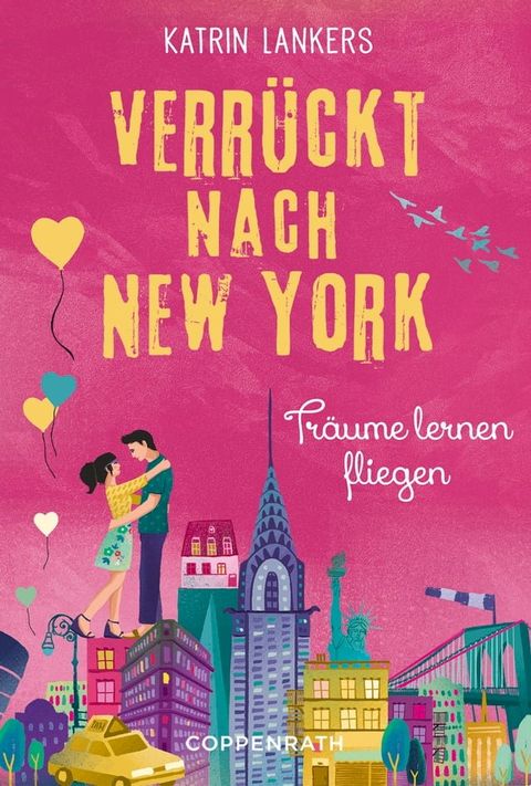 Verr&uuml;ckt nach New York - Band 4(Kobo/電子書)