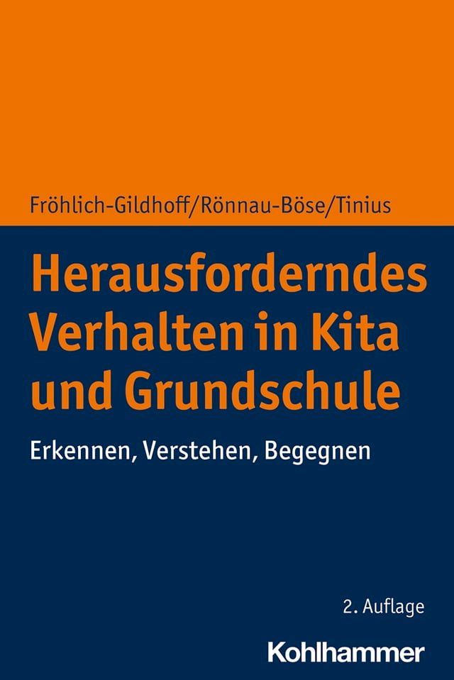  Herausforderndes Verhalten in Kita und Grundschule(Kobo/電子書)