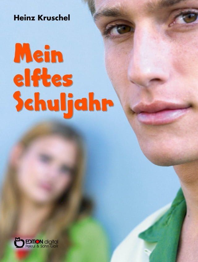  Mein elftes Schuljahr(Kobo/電子書)