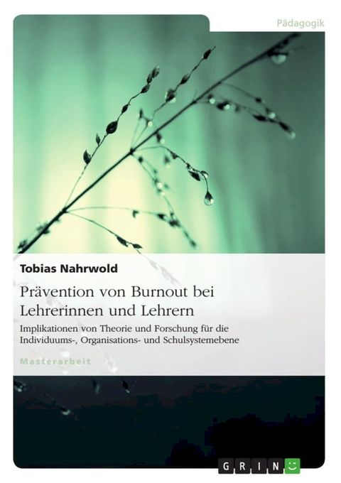 Prävention von Burnout bei Lehrerinnen und Lehrern(Kobo/電子書)