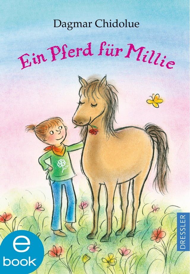  Ein Pferd für Millie(Kobo/電子書)