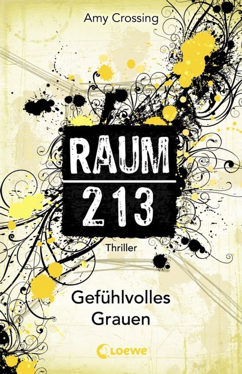 Raum 213 (Band 3) - Gefühlvolles Grauen(Kobo/電子書)