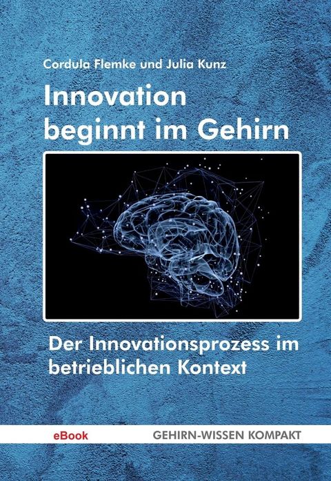 Innovation beginnt im Gehirn(Kobo/電子書)