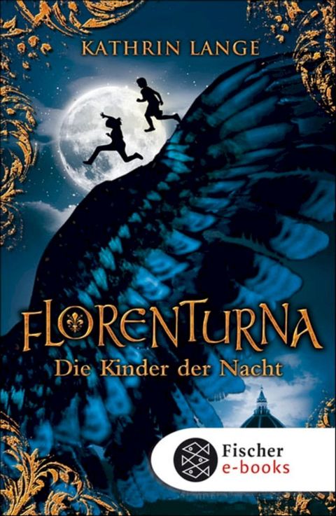 Florenturna – Die Kinder der Nacht(Kobo/電子書)