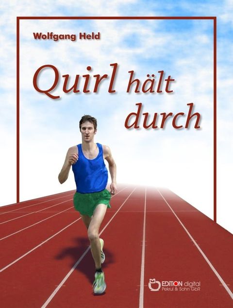 Quirl h&auml;lt durch(Kobo/電子書)