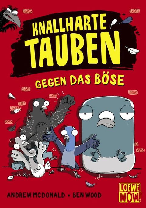 Knallharte Tauben gegen das Böse (Band 1)(Kobo/電子書)