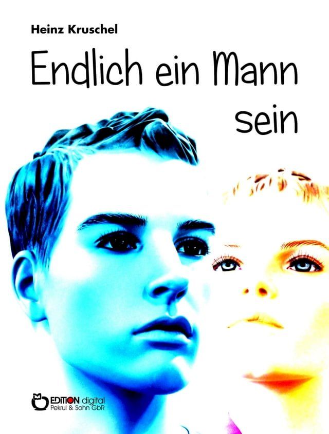  Endlich ein Mann sein(Kobo/電子書)