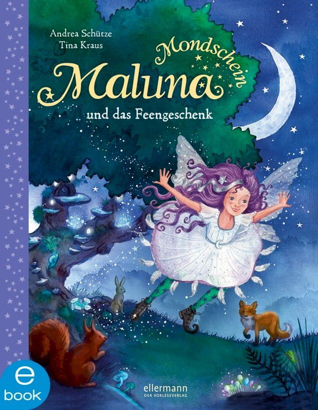  Maluna Mondschein und das Feengeschenk(Kobo/電子書)