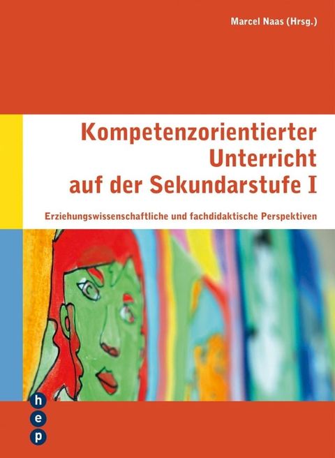 Kompetenzorientierter Unterricht auf der Sekundarstufe I(Kobo/電子書)