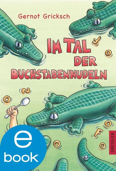 Im Tal der Buchstabennudeln(Kobo/電子書)